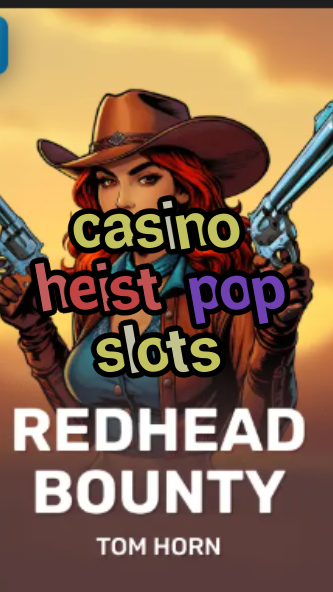 casino heist pop slots-w4cy2mdjlx2bf.com